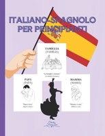 Italiano-Spagnolo per Principianti (Italian Edition) B0DVBKJLQF Book Cover