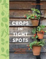 Crops in Tight Spots 0857835920 Book Cover