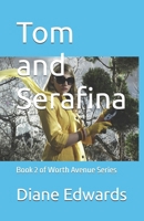 Tom and Serafina: Book 2 of Worth Avenue Series B0FCTN94HP Book Cover