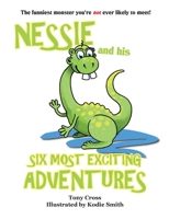 Nessie And His Six Most Exciting Adventures 1782228683 Book Cover