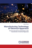 Manufacturing Technology of Electrical Apparatus 6202923148 Book Cover