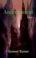 The Curse Of Andrewment Village: The Change Of Dead Soul B09P1LWF15 Book Cover