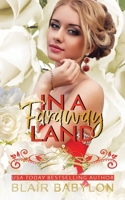 In a Faraway Land 1723900664 Book Cover