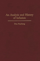 An Analysis and History of Inflation 0275944166 Book Cover