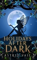 Holidays After Dark 1958641405 Book Cover
