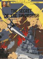 The Secret of the Swordfish, Part 3: SX1 Counterattacks: The Adventures of Blake and Mortimer Volume 17                (Blake & Mortimer (Cinebook) #17) 1849181748 Book Cover