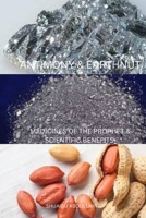 Antimony & Earthnut & Truffles: Medicines Of The Prophet B0BKXMRQ2B Book Cover