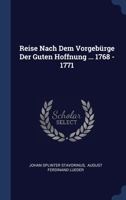 Reise Nach Dem Vorgebürge Der Guten Hoffnung ... 1768 - 1771 1022325558 Book Cover