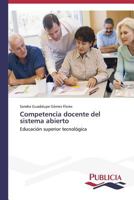 Competencia Docente del Sistema Abierto 3639557441 Book Cover