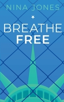 Breathe Free 1916337376 Book Cover