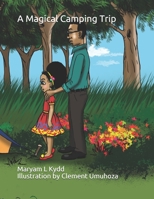 A Magical Camping Trip B091WFG55K Book Cover