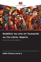 Redéfinir les arts et l'humanité au 21e siècle, Nigeria (French Edition) 6208124794 Book Cover