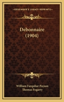 Debonnaire 1436819539 Book Cover