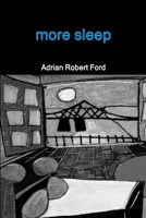 More Sleep 130040373X Book Cover