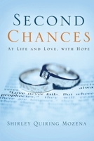 Second Chances: At Life and Love, With Hope B0CM2D4ZWZ Book Cover