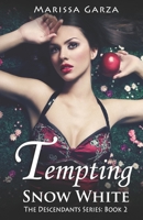 Tempting Snow White B08VCKZ53N Book Cover
