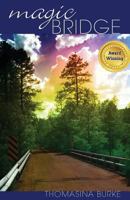Magic Bridge 0615536778 Book Cover