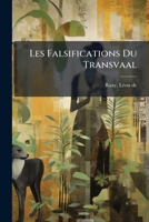 Les Falsifications Du Transvaal 1248331427 Book Cover
