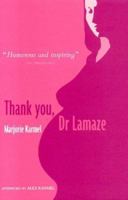 Thank You, Dr Lamaze 006090996X Book Cover