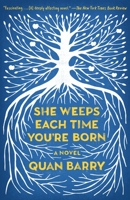 She Weeps Each Time You're Born 0804171300 Book Cover