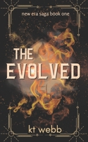 The Evolved 0692307737 Book Cover
