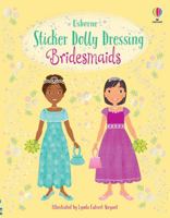 Bridesmaids (Usborne Sticker Dolly Dressing) 0794525199 Book Cover