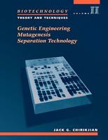Biotechnology: Theory and Techniques, Volume I (Jones and Bartlett Series in Biology) 0867208961 Book Cover