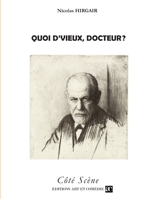 Quoi d'vieux, docteur ? 2373931818 Book Cover