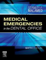 Medical Emergencies in the Dental Office 0323171222 Book Cover