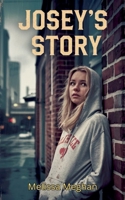 Josey's Story B0DV8JC8K5 Book Cover