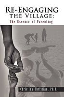 Re-Engaging the Village 1436371406 Book Cover