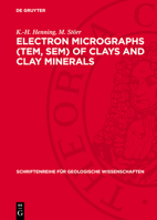 Electron Micrographs (Tem, Sem) of Clays and Clay Minerals 311277096X Book Cover