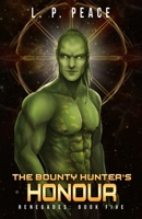 The Bounty Hunter's Honour B08WP3L2CR Book Cover