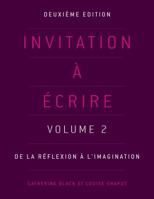 Invitation a Ecrire, Deuxieme Edition (Volume 2) 1551309033 Book Cover