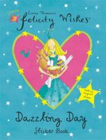 Dazzling Day Sticker Book 0340883847 Book Cover