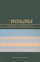 Wascana Poetry Anthology, The (University of Regina Publications(UR)) 0889770964 Book Cover