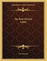 The Rest Of God 116960515X Book Cover