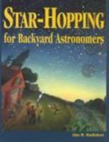 Star-Hopping for Backyard Astronomers 0933346689 Book Cover