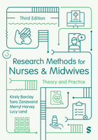 Research Methods for Nurses and Midwives : Theory and Practice 1529689899 Book Cover