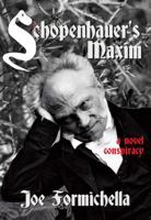 Schopenhauer's Maxim 160489170X Book Cover