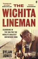 The Wichita Lineman: Searching in the Sun for the World's Greatest Unfinished Song 0571353401 Book Cover