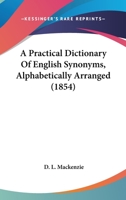 A Practical Dictionary Of English Synonyms 1022269054 Book Cover