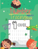 Number Tracing Book Ages 3-5: 1 to 10 Trace Numbers Practice Workbook for Preschoolers, Kindergarten and Kids Ages 3-5 Math Activity Book with Some B08FS62K6X Book Cover
