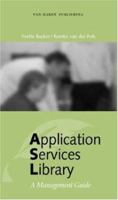 Application Services Library: A Management Guide 9077212035 Book Cover