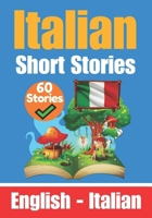 Short Stories in Italian | English and Italian Stories Side by Side: Learn the Italian Language B0C2S7MHHR Book Cover