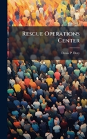 Rescue Operations Center 1025112598 Book Cover