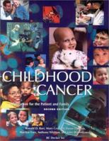 Childhood Cancer: Information for the Patient and Family 155009145X Book Cover