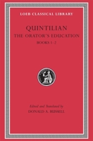 The Orator's Education 1, Books 1-2 0674995910 Book Cover