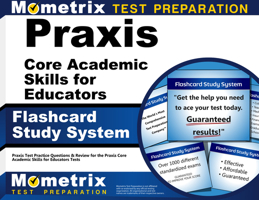 Praxis Core Academic Skills for Educators Exam Flashcard Study System: Praxis Test Practice Questions and Review for the Praxis Core Academic Skills for Educators Tests 1630945080 Book Cover