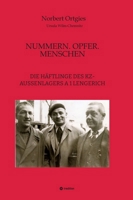 Nummern. Opfer. Menschen: Die Häftlinge Des Kz-Aussenlagers a 1 Lengerich (German Edition) 3384535901 Book Cover
